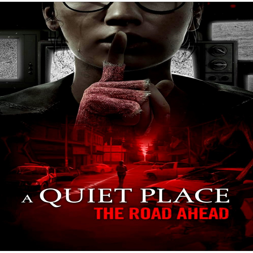 A Quiet Place The Road Ahead PC